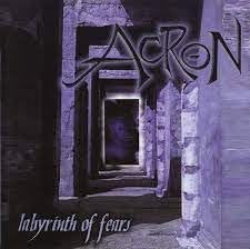 ACRON / Labyrinth Of Fears