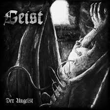 GEIST / Der Ungeist