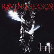 RAVING SEASON / Amnio