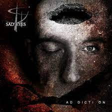 SAD EYES / Ad Dicti On