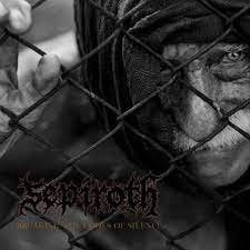 SEPIROTH / Breaking The Codes Of Silence