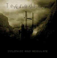 TERRODROWN / Colonize And Regulate