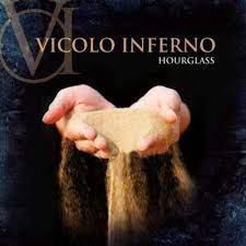 VICOLO INFERNO / Hourglass