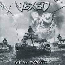 VEXED / Endless Armageddon