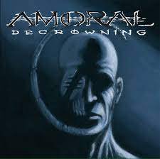 AMORAL / Decrowning