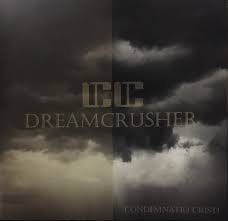 CONDEMNATIO CRISTI / Dreamcrusher