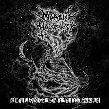 MORBID HOLOCAUST / Atmospheric Armageddon