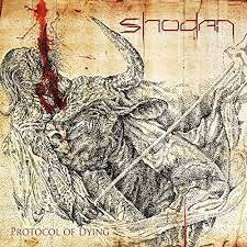 SHODAN / Protocol of Dying