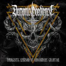 DEMONIC OBEDIENCE / Fatalistic Uprisal of Abhorren