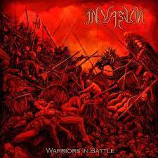 INVASION / Warriors in Battle