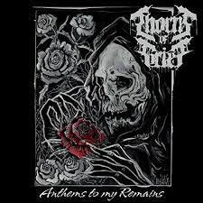 THORNS OF GRIEF / Anthems to My Remains