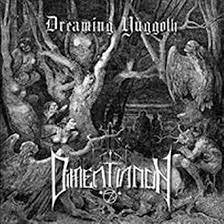 DIMENTIANON / Dreaming Yuggoth