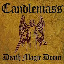 CANDLEMASS / Death Magic Doom