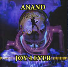 ANAND / Joy 4 Ever