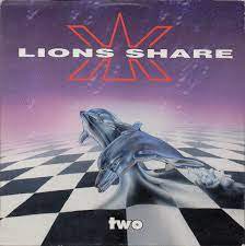 LIONS SHARE / Two