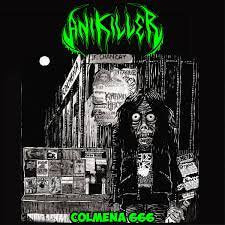 ANIKILLER / Colmena 666