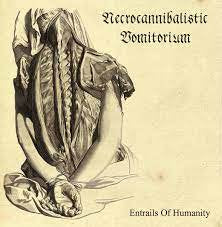 NECROCANNIBALISTIC VOMITORIUM / Entrails Of Humanity