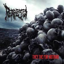 REINFECTION / They Die For Nothing