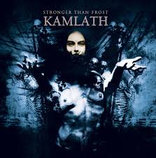 KAMLATH / Stronger Than Frost