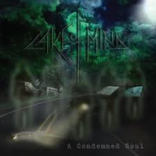 LAKE OF MIND / A Condemned Soul