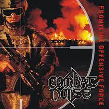 COMBAT NOISE / Frontline Offensive Force