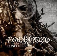 SODAMNED / The Loneliest Loneliness