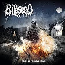 BILESEED / From My Cold Dead Hands