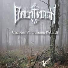 DIMENTIANON / Chapter VI: Burning Rebirth