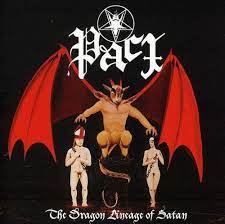 PACT / The Dragon Lineage of Satan