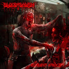 BLOODY SADISM / Eloquent Atrocity