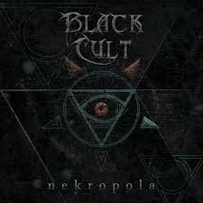 BLACK CULT / Nekropola