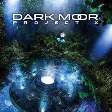 DARK MOOR / Project X