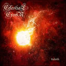 CELESTIAL CROWN / Rebirth