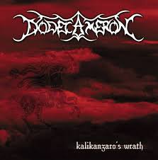 DODECAMERON / Kalikantzaros Wrath