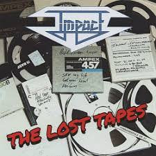 IMPACT / The Lost Tapes