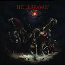 HELLSPAWN / In Agelessness