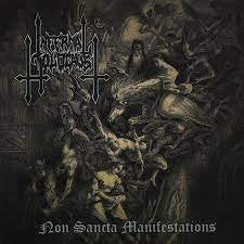 INFERNAL HOLOCAUST / Non Sancta Manifestations