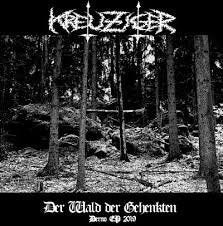 KREUZIGER / Der Wald Der Gehenkten