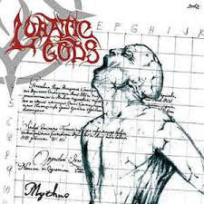 LUNATIC GODS / Mythus