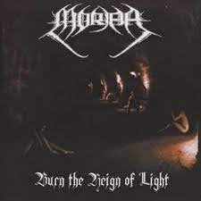 MORIAR / Burn The Reign Of Light