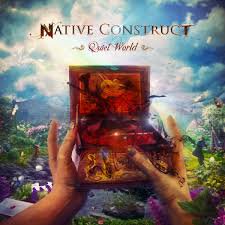 NATIVE CONSTRUCT / Quiet World