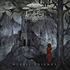 LAND OF FOG / Morbid Enigmas