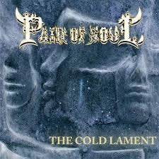 PAIN OF SOUL / The Cold Lament