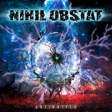 NIHIL OBSTAT / Antimatter