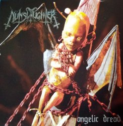 NUNSLAUGHTER / Angelic Dread