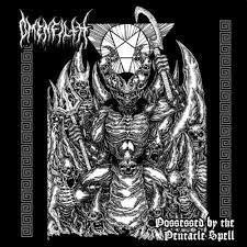 OMENFILTH / Possessed By The Pentacle Spell