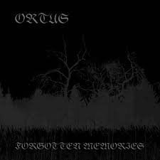 ORTUS / Forgotten Memories