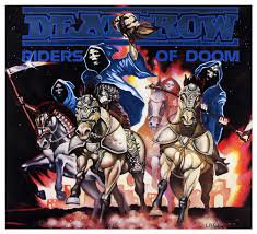 DEATHROW / Riders of Doom