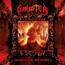 SINISTER / Aggressive Measures