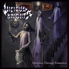 VICIOUS KNIGHTS / Alteration Through Possession